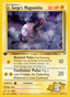 Lt. Surge's Magnemite from GYM HEROES 2000