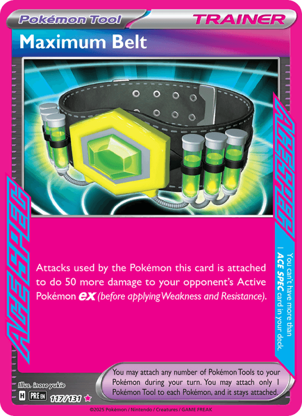 MAXIMUM BELT from PRISMATIC EVOLUTIONS 2025